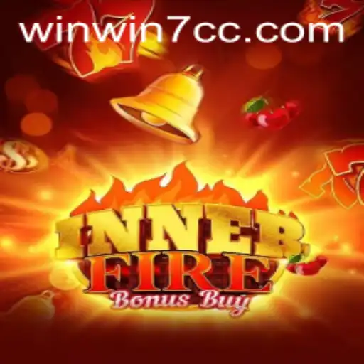 Exploring InnerFireBonusBuy: The Thrilling New Game with WINWIN7